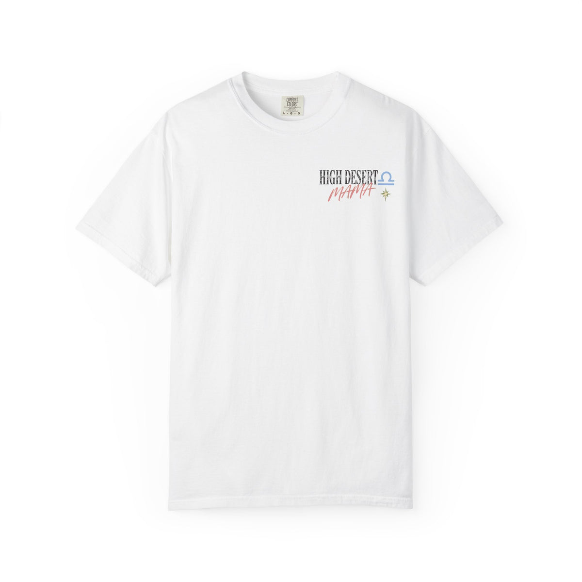 Libra Beauty in Balance Two-Sided Graphic Tee I High Desert Mama