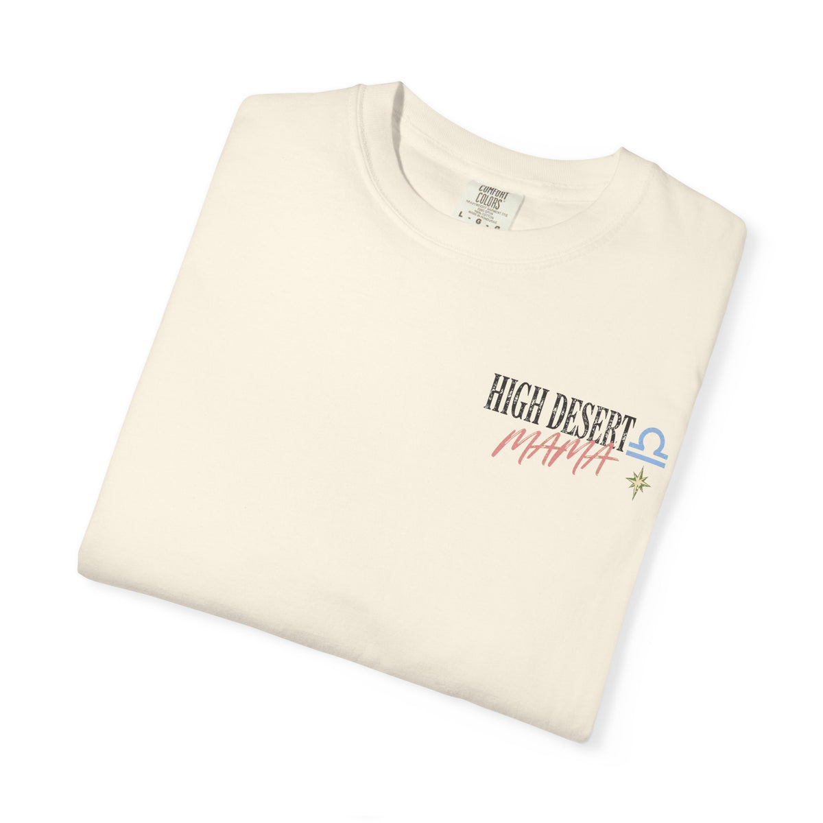 Libra Beauty in Balance Two-Sided Graphic Tee I High Desert Mama